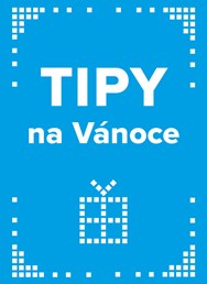 Tipy na Vánoce 2024