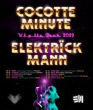 Cocotte Minute + Elektrick mann Tour