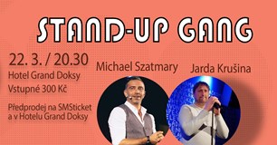 Michael Szatmary a Jarda Krušina Stand Up Gang