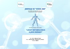 "Voda 360" Lidský metabolismus a jeho zázraky
