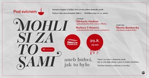 Pod svícnem – Mohli si za to sami