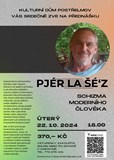 PJÉR LA ŠÉ‘Z - SCHIZMA MODERNÍHO ČLOVĚKA