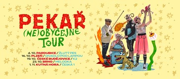 Pekař - (Ne)Obyčejné tour