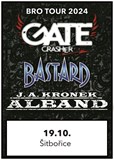 GATE Crasher, BASTARD, J. A. KRONEK & ALBAND v Šitbořicích