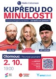 Kupředu do minulosti Olomouc - Kociánová, Vidlák, Větvička