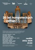 20 let humpoleckých varhan