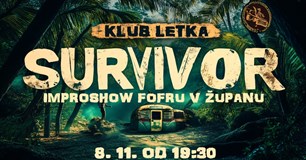 Survivor - Improshow Fofru v Županu