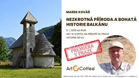 Nezkrotná příroda a bohatá historie Balkánu