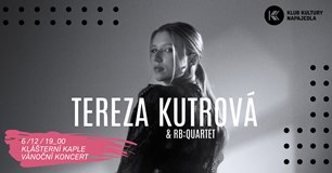 Vánoční koncert • Tereza Kutrová & RB:QUARTET