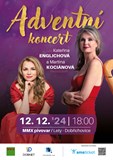 Adventní koncert - Kateřina Englichová a Martina Kociánová