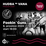 Koncertovaná: Fookin´ Guns