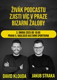 Živák podcastu Zjisti víc v Praze (Bizarní žaloby)