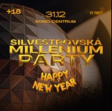 Silvestrovská Millenium Party | Sono Centrum