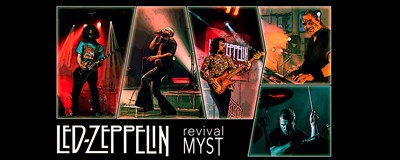 Led Zeppelin Revival MYST v Artbaru