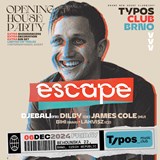 ESCAPE Opening House Party with Djebali, Dilby & James Cole