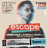 ESCAPE Opening House Party with Djebali, Dilby & James Cole