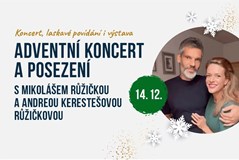 Adventní koncert s Mikolášem Růžičkou a Andreou Růžičkovou