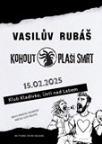 Kohout plaší smrt a Vasilův Rubáš v Kladívku