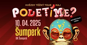 Poletíme? – Hvězdy těžký tour maj