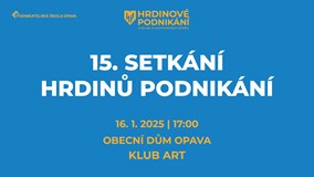 15. setkání Hrdinů podnikání