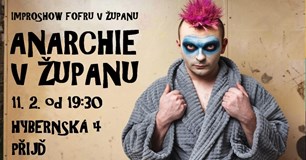 Anarchie v županu - Improshow