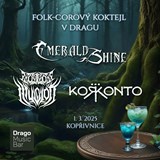 Emerald Shine + Edge of Illusion + Korkonto v MusicBar Drago