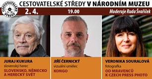 Cestovatelské středy v NM: Kukura, Černický, Souralová