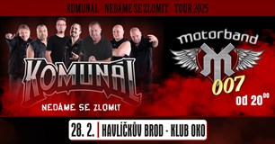 Komunál a Motorband / Nedáme se zlomit tour 2025 - Klub OKO