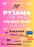 Zubařské půlení - PYJAMA PARTY