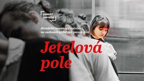 Paměť národa a Cirqueon: Jetelová pole